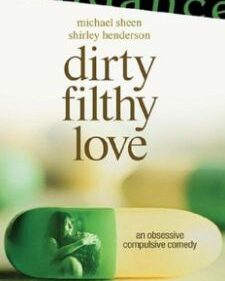 Dirty Filthy Love box art