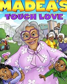 Madea's Tough Love (Animated) box art