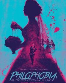 Philophobia Or The Fear Of Falling In Love box art