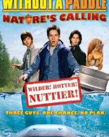 Without A Paddle Nature's Calling box art