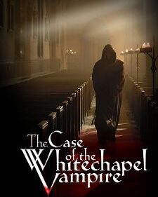Case Of The Whitechapel Vampire, The box art