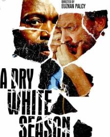 Dry White Season, A box art