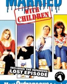 Married... With Children The Most Outrageous Episodes! V.1 box art
